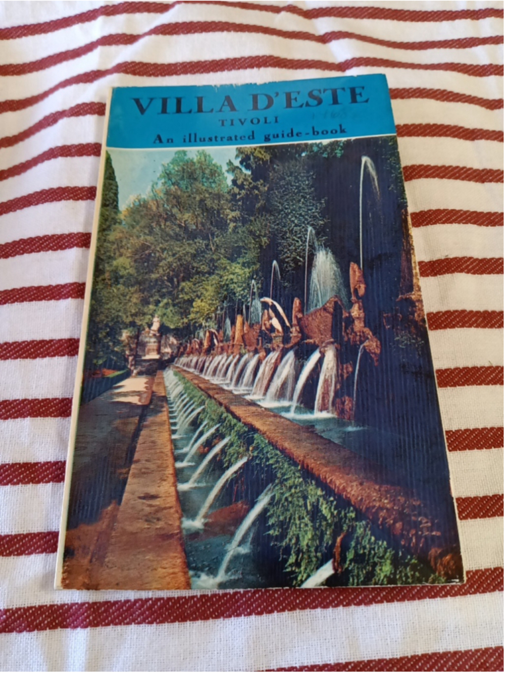 Villa D'Este Tivoli An Illustrated Guide Book 100 Fountains Late 1960's? Italy